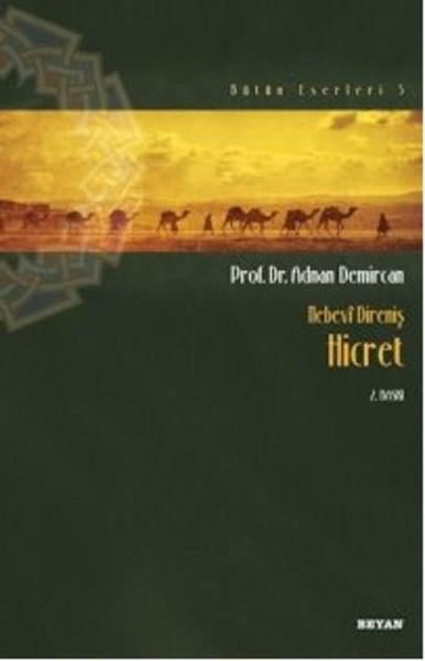 Nebevi Direniş Hicret | Beyan Yayınları (İnce Kapak) - Resim 1
