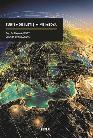 Turizmde İletişim ve Medya | Gece Kitaplığı (Ciltsiz) - Resim 1