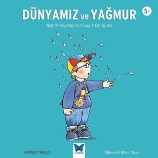 Dünyamız ve Yağmur