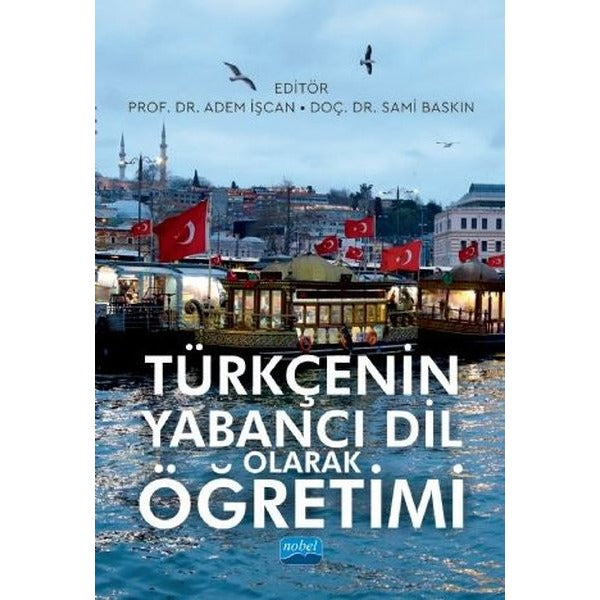 Türkçenin Yabancı Dil Olarak Öğretimi | Nobel Akademi Yayıncılık