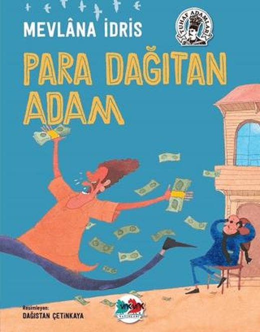 Para Dağıtan Adam | Vak Vak Yayınları (Ciltsiz)