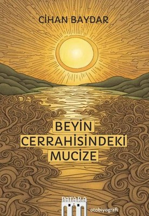Beyin Cerrahisindeki Mucize | Patara Kitap