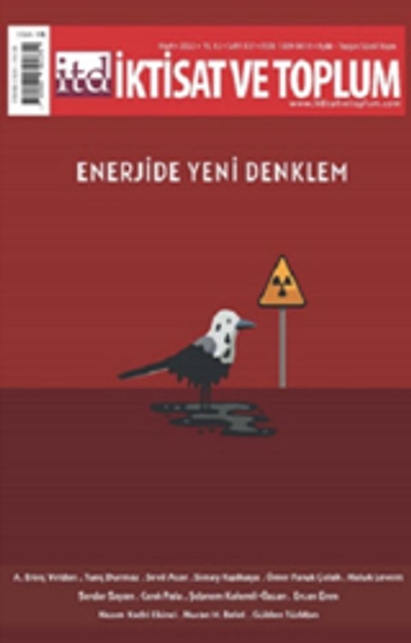 İktisat ve Toplum Dergisi 137. Sayı: Enerjide Yeni Denklem | İktisat ve Toplum Dergisi (Ciltsiz)