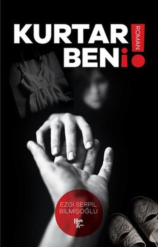 Kurtar Beni! | Halk Kitabevi