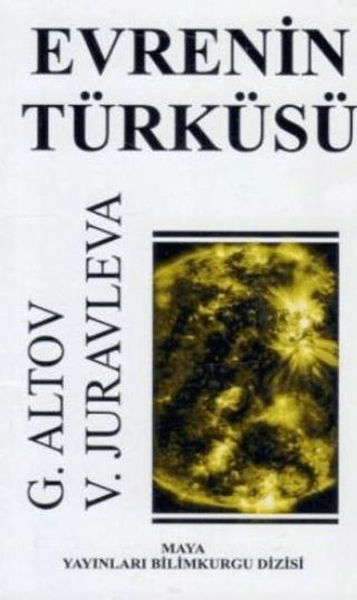 Evrenin Türküsü | Art Basın Yayın Hizmetleri (Ciltsiz)