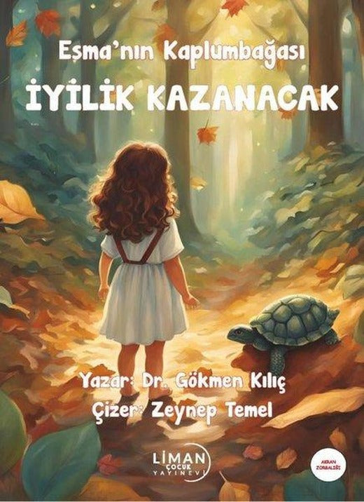 Esma'nın Kaplumbağası - İyilik Kazanacak - Akran Zorbalığı | Liman Çocuk (İnce Kapak)