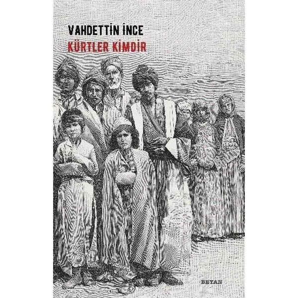 Kürtler Kimdir | Beyan Yayınları