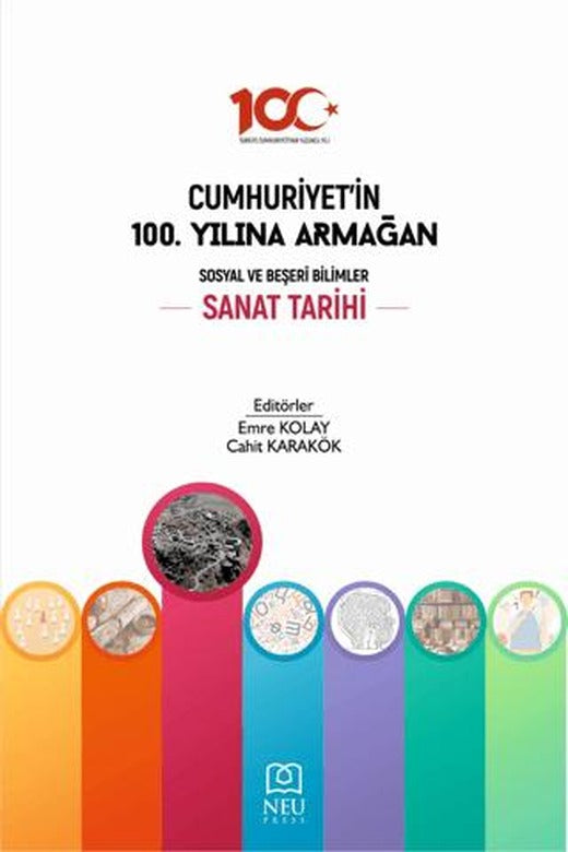 Cumhuriyet'in 100. Yılına Armağan Sanat Tarihi