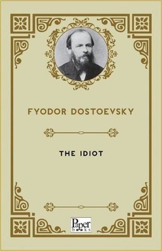 The Idiot | Paper Books (İnce Kapak)