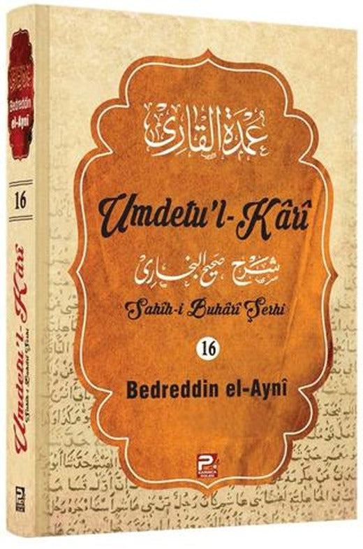 Umdetu'l-Kari (16. cilt) | Karınca & Polen Yayınları (Ciltli)