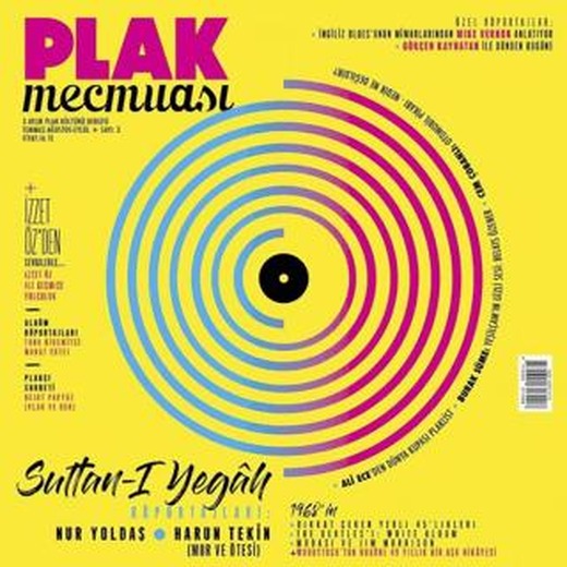 Plak Mecmuası Sayı: 3 Temmuz Ağustos Eylül 2018 | Plak Mecmuası Dergisi (Ciltsiz)