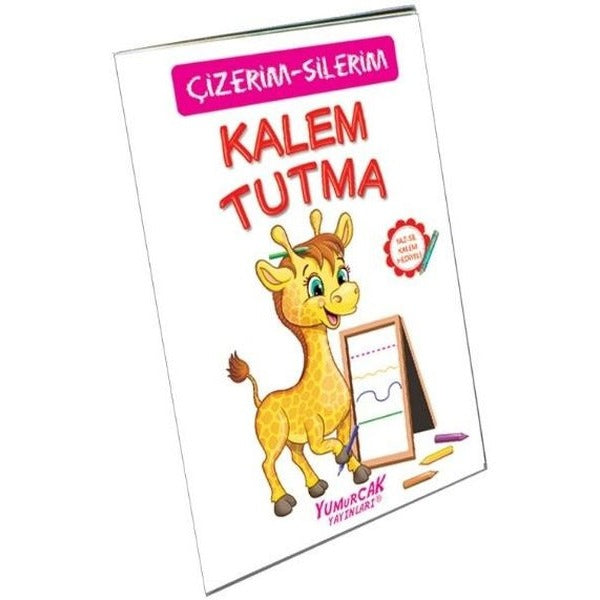 Kalem Tutma - Çizerim Silerim | Yumurcak Yayınları (İnce Kapak)