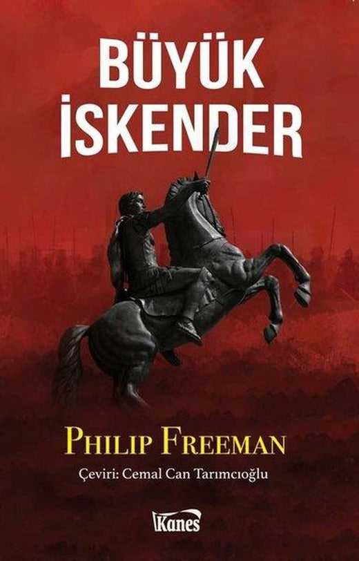 Büyük İskender | Kanes Yayınları (İnce Kapak)