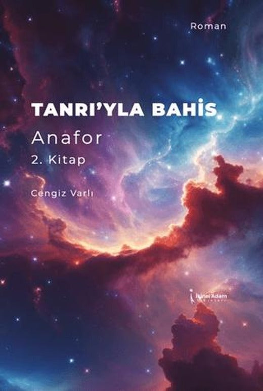 Tanrı'yla Bahis Anafor 2. Kitap | İkinci Adam Yayınları (Ciltsiz)