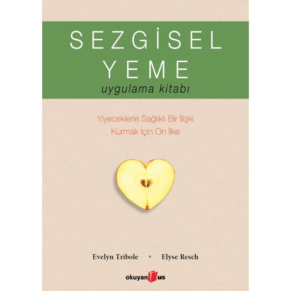 Sezgisel Yeme Uygulama Kitabı | Okuyan Us Yayınları