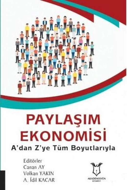 Paylaşım Ekonomisi | Akademisyen Kitabevi (Ciltsiz)