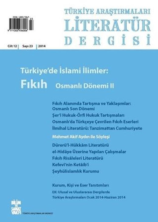 Türkiye Araştırmaları Literatür Dergisi Cilt 12 Sayı: 23 | Bilim ve Sanat Vakfı (Ciltsiz)