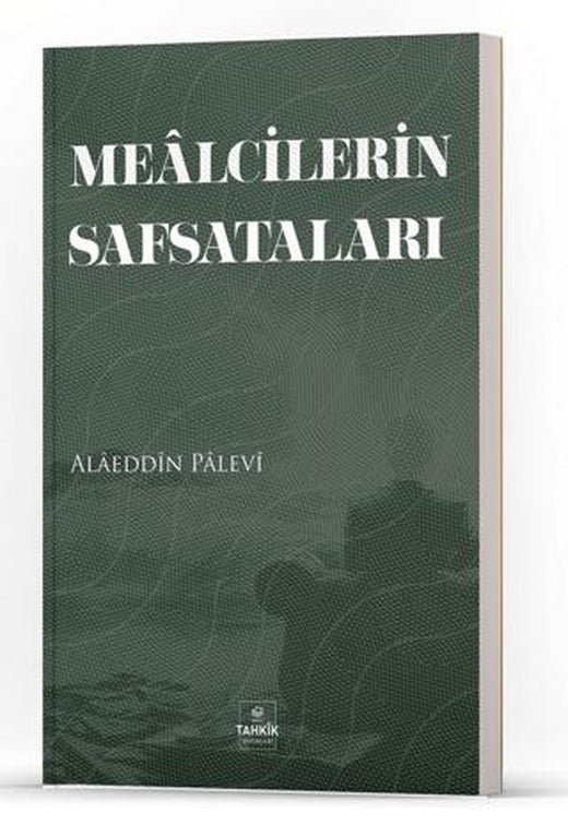 Mealcilerin Safsataları | Tahkik Yayınları (Ciltsiz)