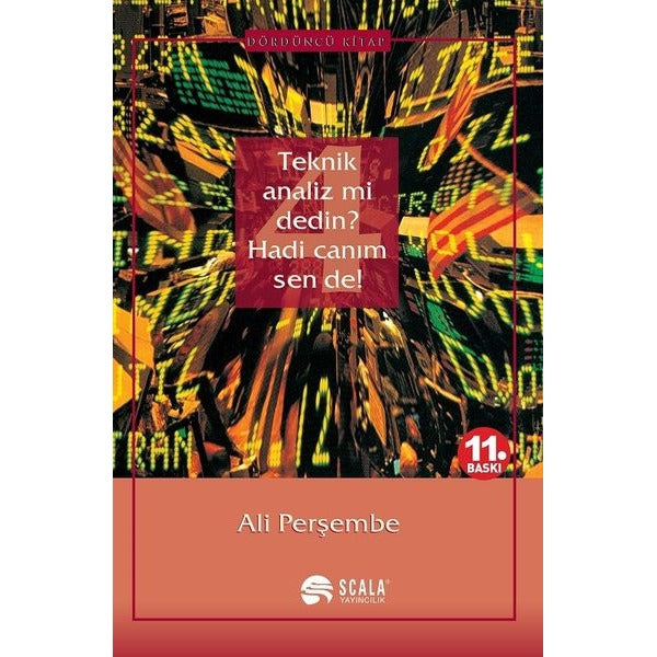 4. Kitap-Teknik Analiz mi Dedin? Hadi Canım Sen de! | Scala Yayıncılık