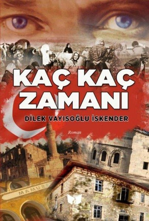Kaç Kaç Zamanı | Ateş Yayınları (İnce Kapak)