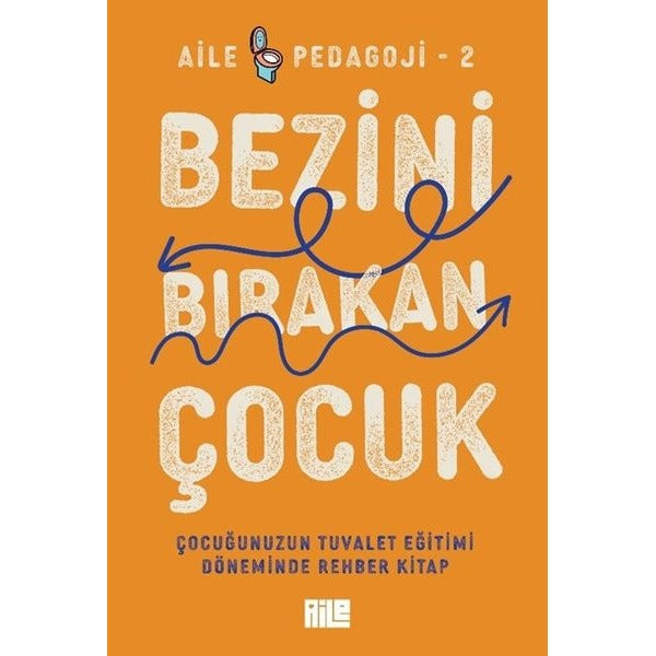 Bezini Bırakan Çocuk