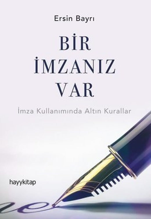 Bir İmzanız Var | Hayy Kitap