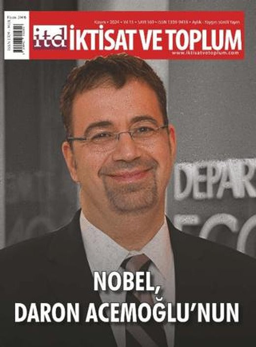 İktisat ve Toplum Dergisi 169. Sayı Nobel, Daron Acemoğlu'nun | İktisat ve Toplum Dergisi (Ciltsiz)