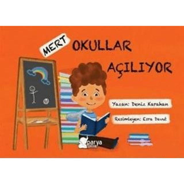 Mert - Okullar Açılıyor