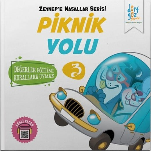 Zeynepe Masallar Serisi 3-Piknik Yolu | Dört Göz Yayınları