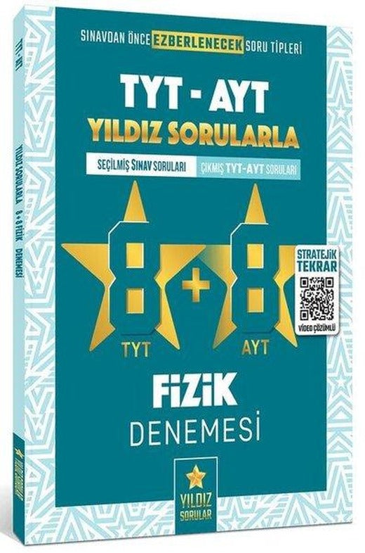 TYT AYT Fizik 8+8 Deneme | Yıldız Sorular Yayınları (İnce Kapak)