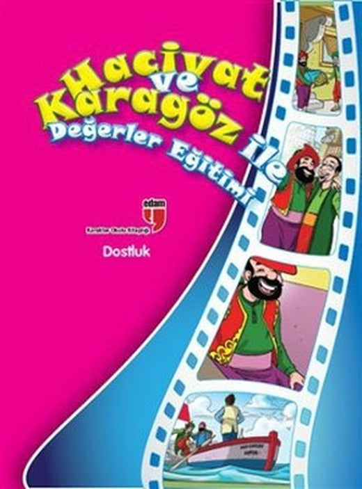 Hacivat ve Karagöz ile Değerler Eğitimi - Dostluk | Edam