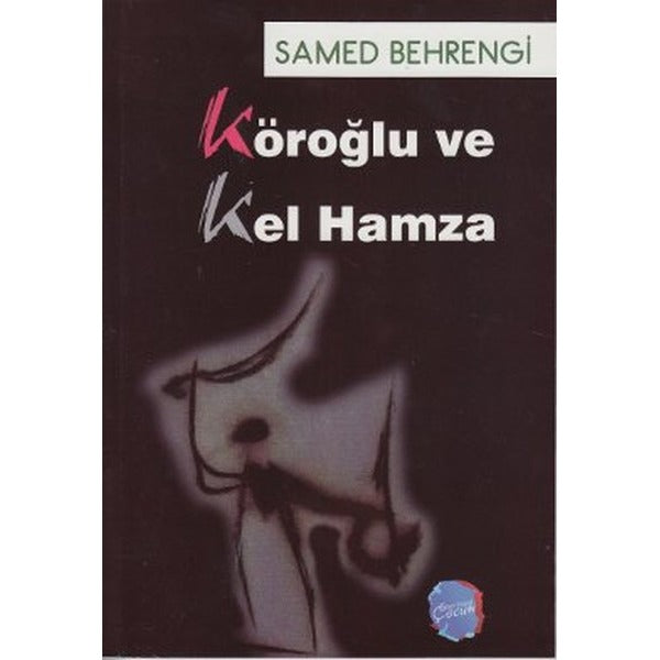 Köroğlu ve Kel Hamza | Berikan Yayınevi (Ciltsiz)