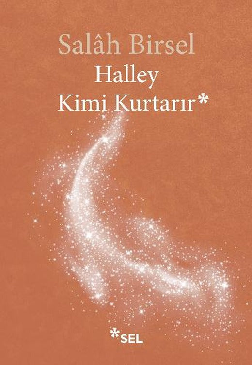 Halley Kimi Kurtarır - 1001 Gece Denemeleri