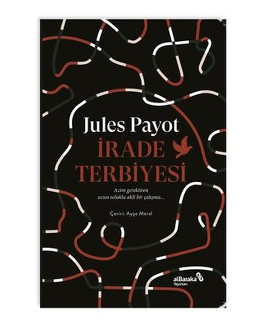 İrade Terbiyesi | alBaraka Yayınları (İnce Kapak)