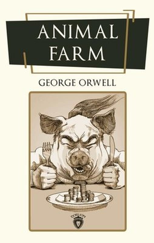 Animal Farm | Dorlion Yayınevi