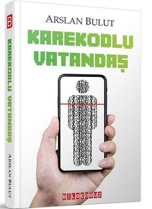 Karekodlu Vatandaş | Bilgeoğuz Yayınları