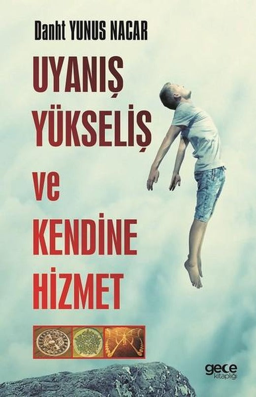 Uyanış Yükseliş ve Kendine Hizmet | Gece Kitaplığı (İnce Kapak)