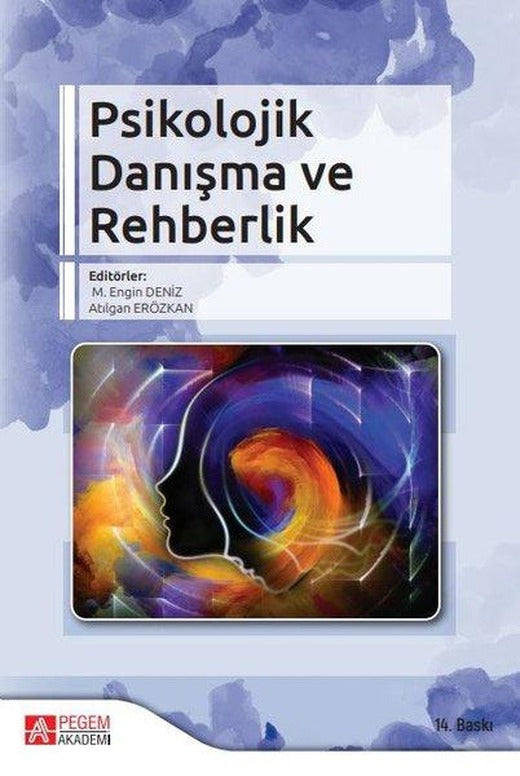 Psikolojik Danışma ve Rehberlik | Pegem Akademi Yayıncılık (İnce Kapak)