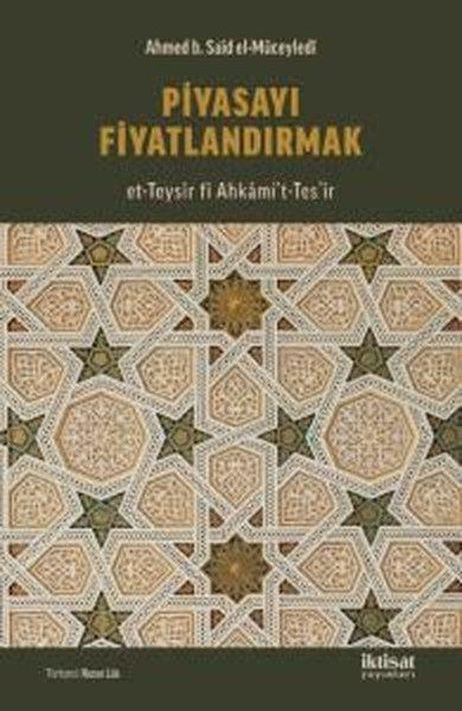 Piyasayı Fiyatlandırmak | İktisat Yayınları (İnce Kapak)