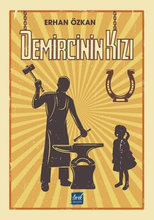 Demircinin Kızı | Lirik Yayıncılık