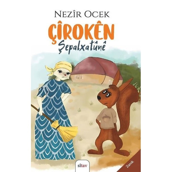 Çiroken Şepalxatüne | Sitav yayınevi (İnce Kapak)