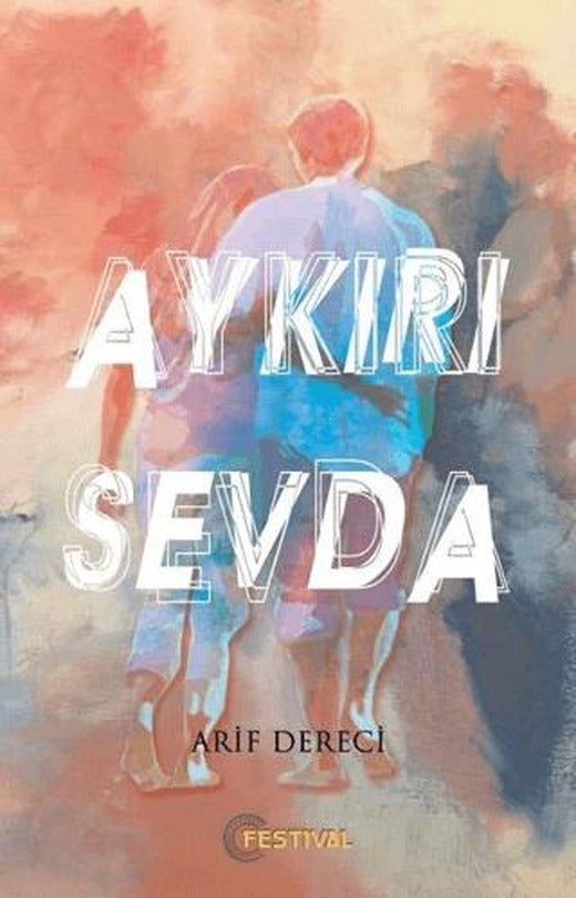 Aykırı Sevda