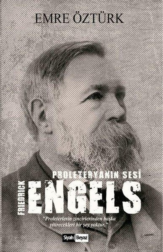 Friedrick Engels-Proleteryanın Sesi | Siyah Beyaz (İnce Kapak)