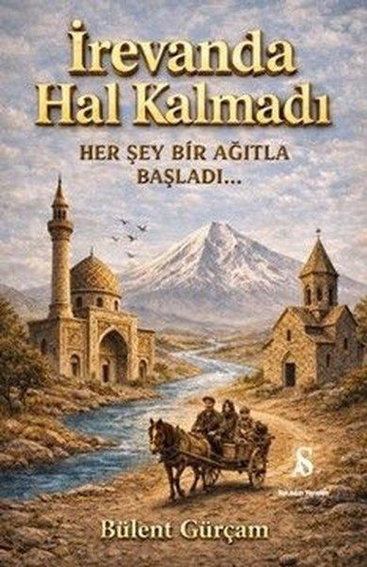 İrevanda Hal Kalmadı | Son Adım Yayınları (İnce Kapak)