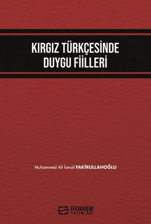 Kırgız Türkçesinde Duygu Fiilleri