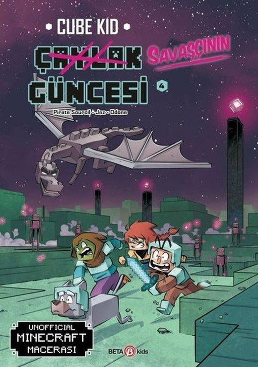 Bir Unofficial Minecraft Macerası - Çaylak Güncesi 4 - Son'a Hoş Geldin | Beta Kids (İnce Kapak)
