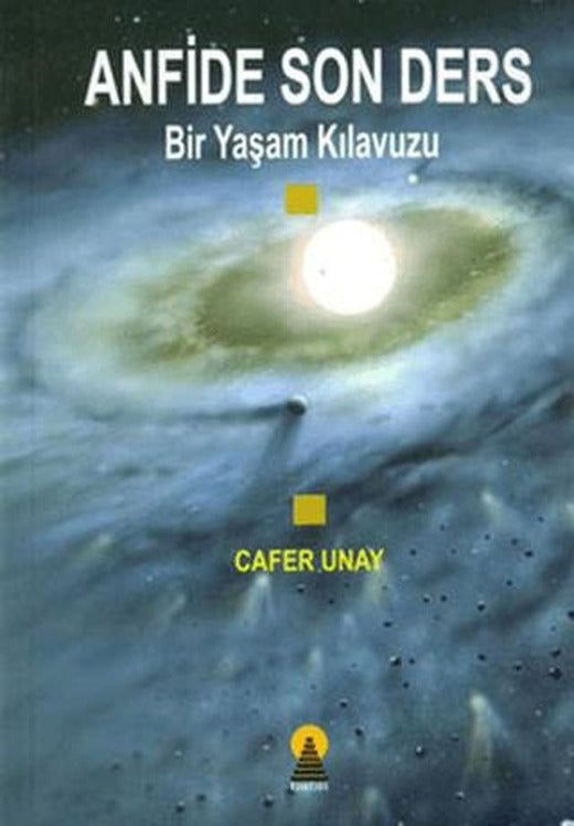 Anfide Son Ders | Ebabil Yayınları (Ciltsiz)