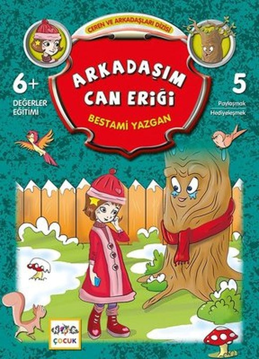 Arkadaşım Can Eriği-Ceren ve Arkadaşları Dizisi | Nar Çocuk