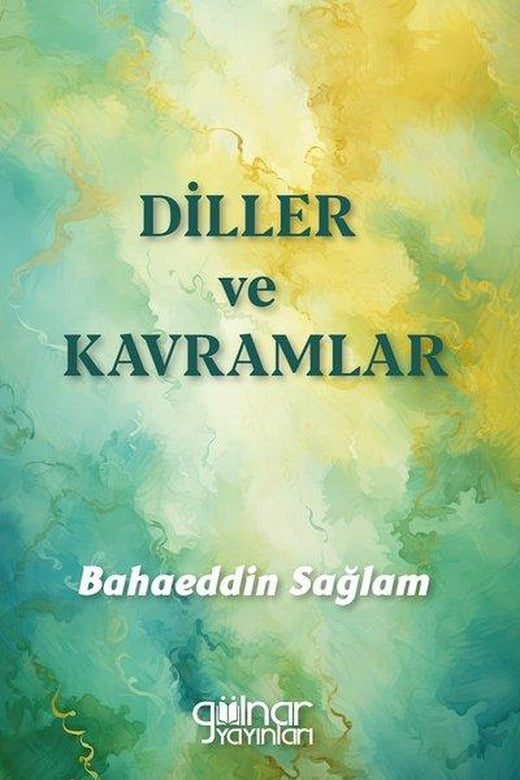 Diller ve Kavramlar | Gülnar Yayınları (İnce Kapak)