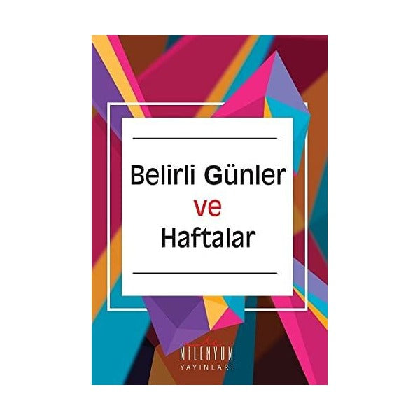 Belirli Günler ve Haftalar